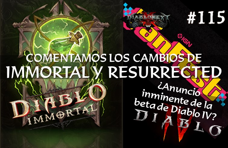 Directo #115: Parches finales de Resurrected e Immortal y… ¿anuncio de beta de Diablo IV inminente?