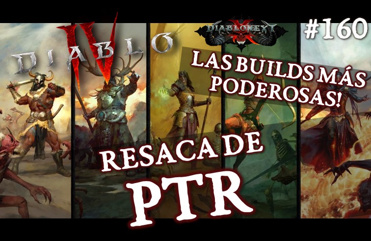 Directo #160: La resaca del PTR de Diablo IV